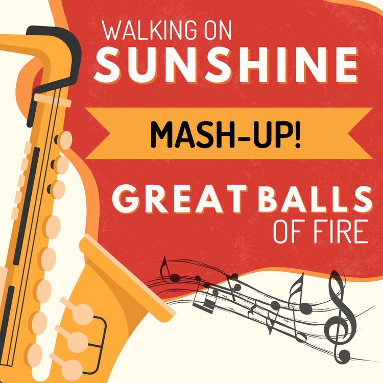 Great Balls of Fire + Walking on Sunshine | MASHUP