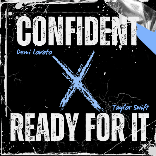 Ready for It + Confident | MASHUP