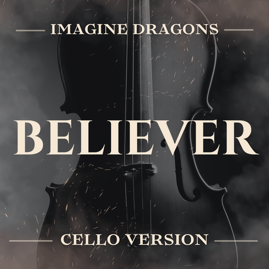 Believer | Cello